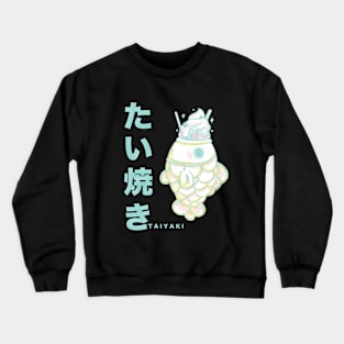 TAIYAKI Crewneck Sweatshirt